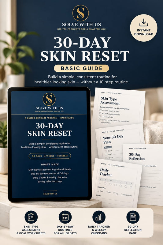 30-Day Skin Reset - Basic Guide